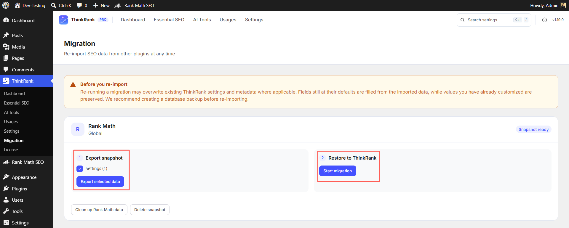 Introducing ThinkRank: The AI SEO Plugin for WordPress by WPDeveloper - WPDeveloper Export a snapshot from your current plugin, then restore it into ThinkRank in two steps.